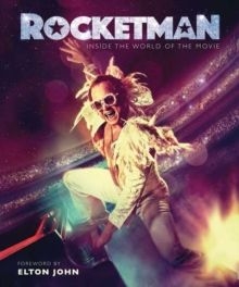 Elton John - Rocketman. The Official Movie Companion Book i gruppen VI TIPSAR / Musikböcker hos Bengans Skivbutik AB (3941021)