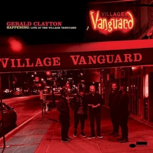 Clayton Gerald - Happening: Live At the Village Vanguard i gruppen CD / CD Jazz hos Bengans Skivbutik AB (3941043)