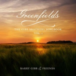 Gibb Barry - Greenfields: The Gibb Brothers' Son i gruppen CD / Pop-Rock hos Bengans Skivbutik AB (3941367)