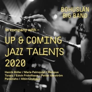 Bohuslän Big Band - Up & Coming Jazz Talents 2020 i gruppen CD / Kommande / Jazz/Blues hos Bengans Skivbutik AB (3941556)