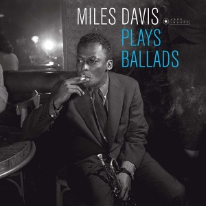 Miles Davis - Ballads i gruppen VINYL / Jazz hos Bengans Skivbutik AB (3941627)