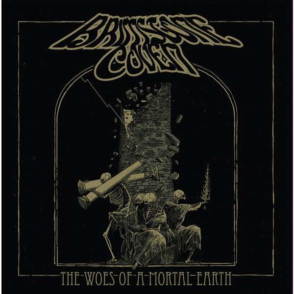 Brimstone Coven - Woes Of A Mortal Earth i gruppen CD / Hårdrock/ Heavy metal hos Bengans Skivbutik AB (3941787)