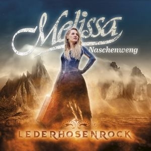 Naschenweng Melissa - LederHosenRock i gruppen CD / Pop-Rock,Övrigt hos Bengans Skivbutik AB (3942510)