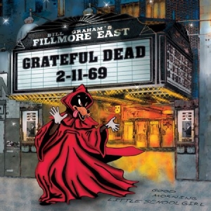 Grateful Dead - Fillmore East 2-11-69 i gruppen VINYL / Pop hos Bengans Skivbutik AB (3943795)