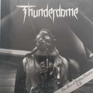 Thunderdome - Man Of Rolling Thunder The (Mlp) i gruppen VINYL / Hårdrock hos Bengans Skivbutik AB (3944203)