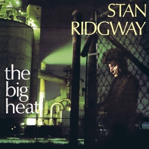 Ridgway Stan - Big Heat + 6 i gruppen CD / Pop-Rock hos Bengans Skivbutik AB (3944489)
