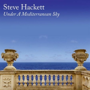 Hackett Steve - Under A Mediterranean Sky i gruppen CD / Importnyheter / Rock hos Bengans Skivbutik AB (3944608)