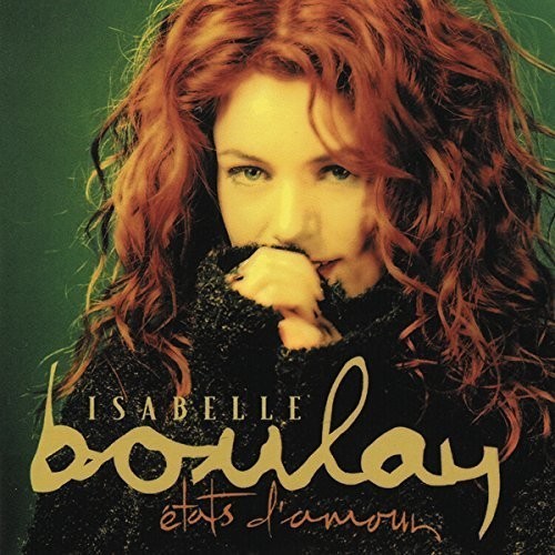 Isabelle Boulay - Etats D'amour i gruppen CD / Pop hos Bengans Skivbutik AB (3944647)