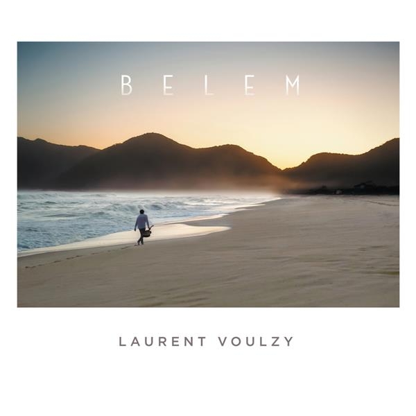 Voulzy Laurent - Belem i gruppen ÖVRIGT / Övrigt / aub hos Bengans Skivbutik AB (3944674)