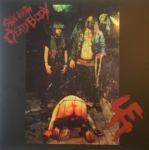 Shitfucker - Sex With Dead Body (Vinyl Lp) i gruppen VINYL / Hårdrock hos Bengans Skivbutik AB (3945277)