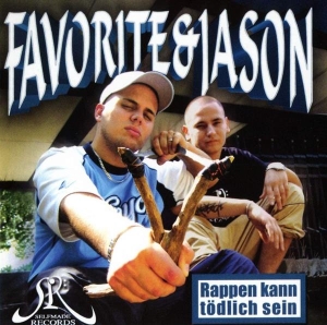 Favorite & Jason - Rappen Kann Tödlich Sein i gruppen ÖVRIGT / Övrigt / aub hos Bengans Skivbutik AB (3945341)
