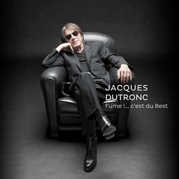Jacques Dutronc - Fume! C'est du Best Gatefold i gruppen VINYL / Worldmusic/ Folkmusik hos Bengans Skivbutik AB (3945462)