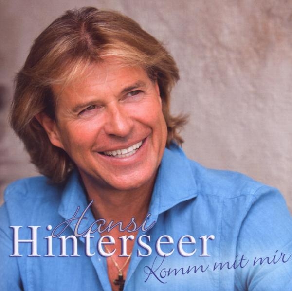 Hinterseer Hansi - Komm Mit Mir i gruppen ÖVRIGT / Övrigt / aub hos Bengans Skivbutik AB (3945512)