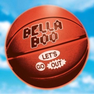 Bella Boo - Letæs Go Out i gruppen Labels / Woah Dad / Dold_tillfall hos Bengans Skivbutik AB (3945566)