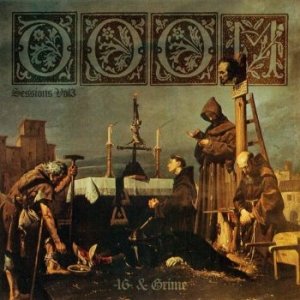 16 & Grime Doom Sessions Vol.3 - 16 & Grime Doom Sessions Vol.3 i gruppen CD / Hårdrock hos Bengans Skivbutik AB (3945627)