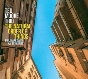 Moore Ted -Trio- - Natural Order Of Things i gruppen CD / Jazz hos Bengans Skivbutik AB (3948180)