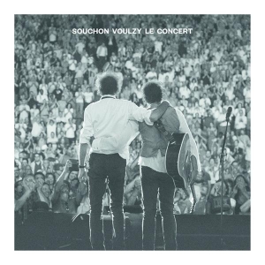 Souchon Alain & Laurent Voulzy - Souchon Voulzy Le Concert i gruppen CD / Pop-Rock hos Bengans Skivbutik AB (3948188)