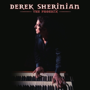 Sherinian Derek - The Phoenix i gruppen ÖVRIGT / Övrigt / aub hos Bengans Skivbutik AB (3948241)