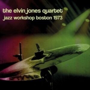 Jones Elvin (Quartet) - Jazz Workshop Boston 1973 i gruppen ÖVRIGT / Övrigt / aub hos Bengans Skivbutik AB (3948722)