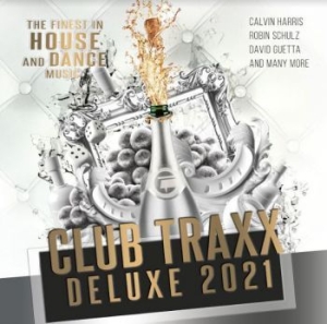 Blandade Artister - Club Traxx Deluxe 2021 i gruppen CD / Dans/Techno hos Bengans Skivbutik AB (3948731)