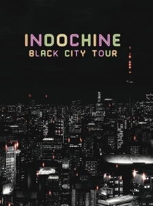 Indochine - Black City Tour i gruppen ÖVRIGT / Musik-DVD & Bluray hos Bengans Skivbutik AB (3948924)