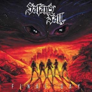 Satan's Fall - Final Day i gruppen CD / Hårdrock hos Bengans Skivbutik AB (3949045)