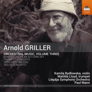 Griller Arnold - Orchestral Music, Vol. 3 i gruppen CD / Klassiskt hos Bengans Skivbutik AB (3949092)