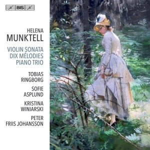Munktell Helena - Violin Sonata Dix Melodies Piano i gruppen MUSIK / SACD / Klassiskt hos Bengans Skivbutik AB (3949099)