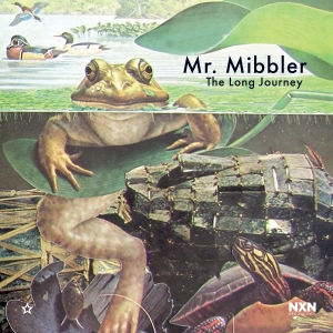 Mr Mibbler - The Long Journey i gruppen Externt_Lager / Naxoslager hos Bengans Skivbutik AB (3949110)