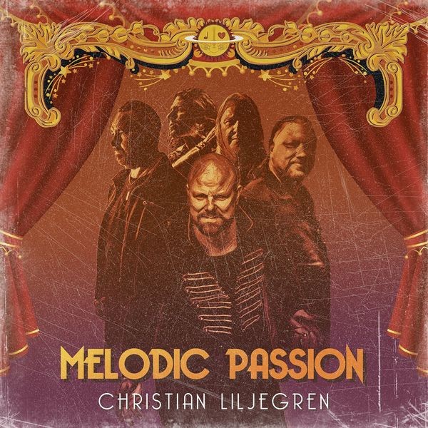 Christian Liljegren - Melodic Passion i gruppen CD / Hårdrock/ Heavy metal hos Bengans Skivbutik AB (3949337)