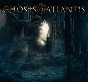 Ghosts Of Atlantis - 3.6.2.4 i gruppen CD / Kommande / Hårdrock/ Heavy metal hos Bengans Skivbutik AB (3949342)