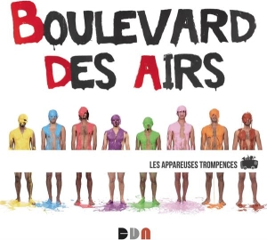 Boulevard Des Airs - Les Appareuses Trompences i gruppen ÖVRIGT / Övrigt / aub hos Bengans Skivbutik AB (3949379)