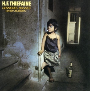 Thiéfaine Hubert-Félix - Dernières Balises (Avant Mutation) i gruppen ÖVRIGT / Övrigt / aub hos Bengans Skivbutik AB (3949388)