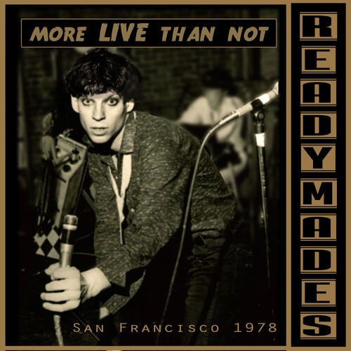 Readymades - San Francisco: Mostly Live i gruppen ÖVRIGT / Övrigt / aub hos Bengans Skivbutik AB (3950360)