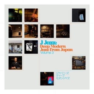 Blandade Artister - J Jazz Volume 3: Deep Modern Jazz F i gruppen CD / Jazz hos Bengans Skivbutik AB (3950371)