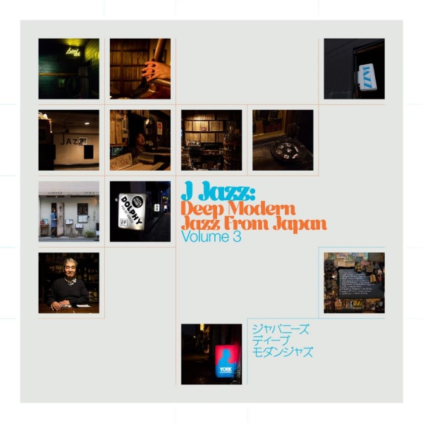 Various Artists - J Jazz Volume 3: Deep Modern Jazz F i gruppen CD / Toppsäljare hos Bengans Skivbutik AB (3950371)