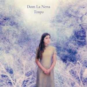 Dom La Nena - Tempo i gruppen CD / Pop hos Bengans Skivbutik AB (3950380)