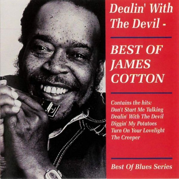 James Cotton - Dealin' With The Devil i gruppen CD / Jazz/Blues hos Bengans Skivbutik AB (3950400)