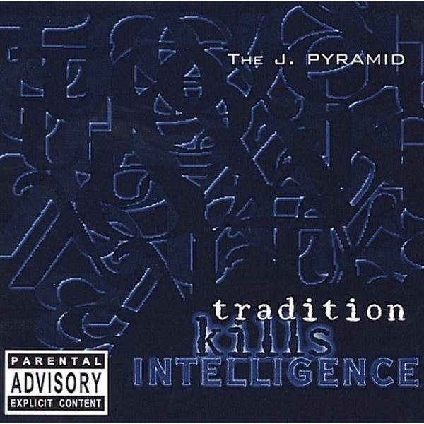 J Pyramid - Tradition Kills Intelligence i gruppen CD / Hårdrock/ Heavy metal hos Bengans Skivbutik AB (3950406)