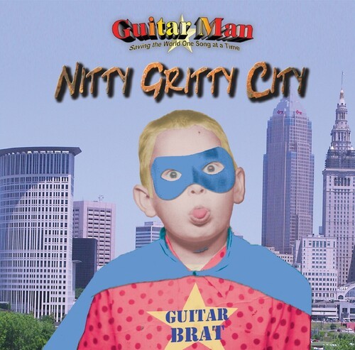 Guitarman - Nitty Gritty City i gruppen CD / Rock hos Bengans Skivbutik AB (3950427)