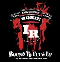 Innocent Rosie - Bound To Fuck Up i gruppen CD / Hårdrock hos Bengans Skivbutik AB (3950842)