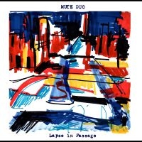 Mute Duo - Lapse In Passage i gruppen VINYL / Kommande / Country hos Bengans Skivbutik AB (3951148)