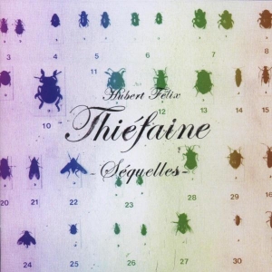 Thiéfaine Hubert-Félix - Séquelles i gruppen ÖVRIGT / Övrigt / aub hos Bengans Skivbutik AB (3951627)