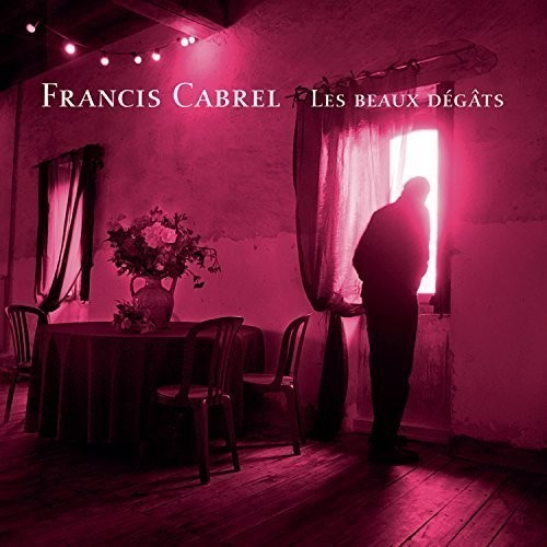 Francis Cabrel - Les Beaux Dégats i gruppen CD / Pop-Rock hos Bengans Skivbutik AB (3951635)