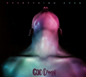 God Damn - Everything Ever i gruppen VINYL / Pop-Rock,Övrigt hos Bengans Skivbutik AB (3951700)
