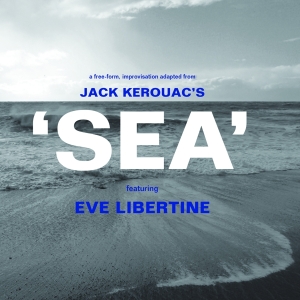 Libertine Eve - Sea i gruppen CD / Pop-Rock,Övrigt hos Bengans Skivbutik AB (3951716)