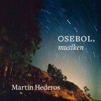 Martin Hederos - Osebol, musiken i gruppen VINYL / Vinyl Svensk Musik hos Bengans Skivbutik AB (3952552)