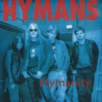 Hymans - Hymanity (Black Vinyl Lp) i gruppen VINYL / Pop-Rock hos Bengans Skivbutik AB (3952643)
