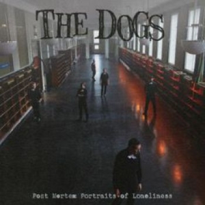Dogs - Post Mortem Portraits Of Loneliness i gruppen VINYL / Norsk Musik,Pop-Rock hos Bengans Skivbutik AB (3956546)