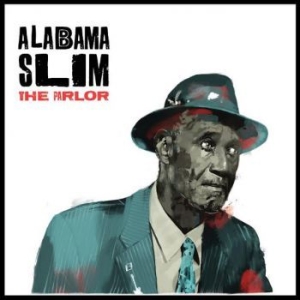 Alabama Slim - Parlor i gruppen CD / Jazz hos Bengans Skivbutik AB (3956597)
